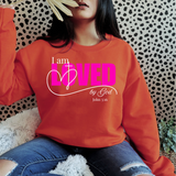I am LOVED Sweatshirt (Rich Hues)